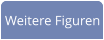 Weitere Figuren